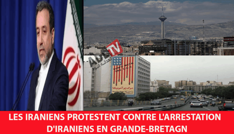 # احتجاج إيراني على اعتقال إيرانيين ببريطانيا