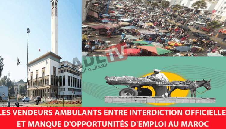 # الباعة الجائلون ب"الدار البيضاء" بين المنع الرسمي وغياب فرص الشغل بالمغرب