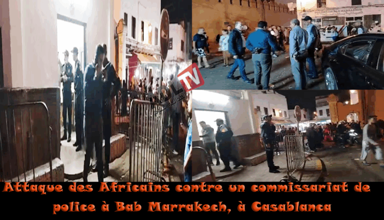 #الدار البيضاء: استنفار أمني في "باب مراكش" بعد هجوم أفارقة على مخفر شرطة