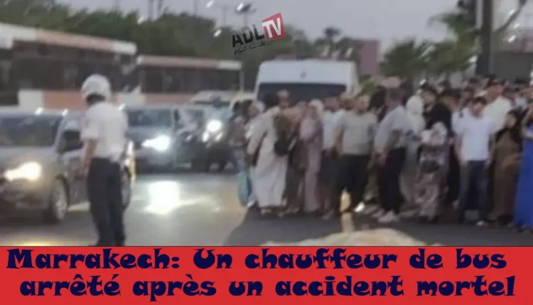 #مراكش: توقيف سائق حافلة بعد حادث مميت