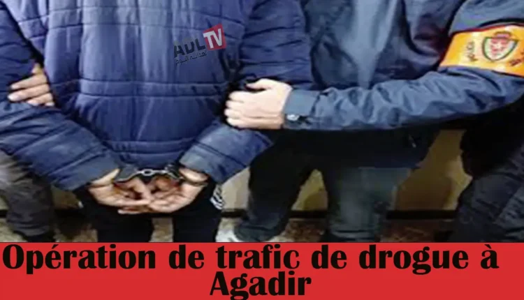 #أكادير، #مكافحة_المخدرات، #الأمن_الوطني_المغربي،#مراقبة_التراب_الوطني، #المخدرات، #الجريمة_المنظمة، #أخبار_المغرب، #المغرب